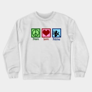 Peace Love Fairies Crewneck Sweatshirt